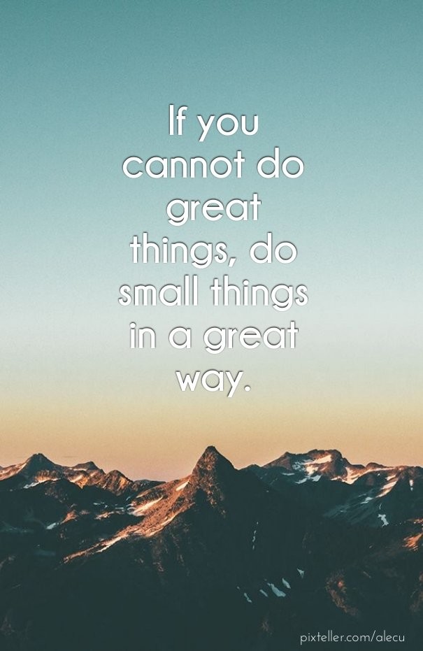 If you cannot do great things, do Design 