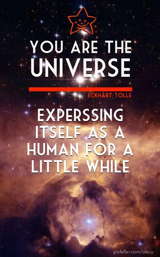 You are the universe  Experssing Design 