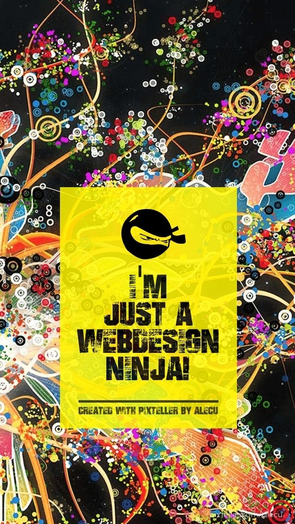 I'm just a webdesign ninja! Design 