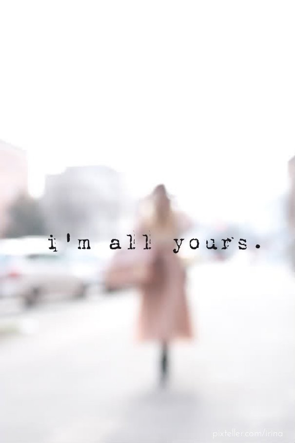 I'm all yours. Design 