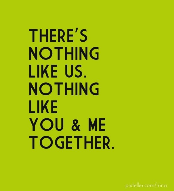 There's nothing like us. nothing Design 