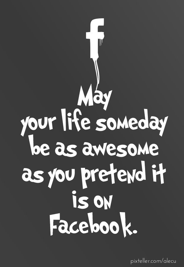 May your life someday be as awesome Design 