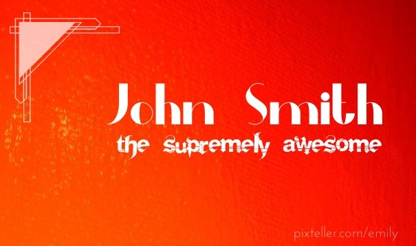 John Smith the supremely awesome Design 
