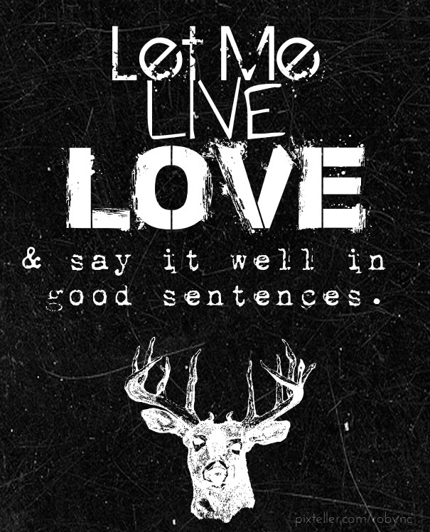 Let me livelove&amp; say it well in Design 