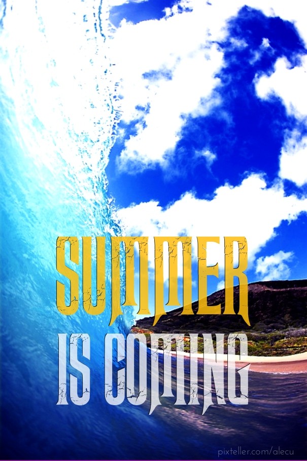 Summer is coming Design 