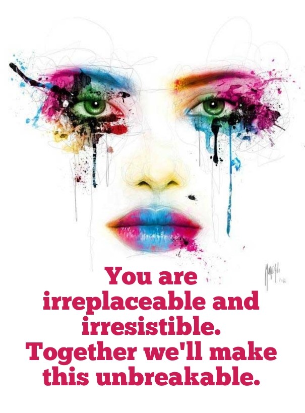 You are irreplaceable and Design 