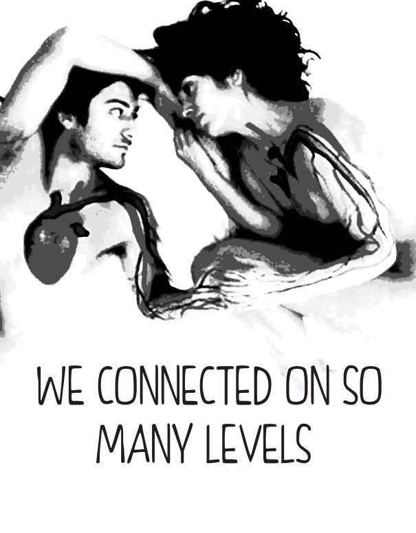 We connected on so many levels Design 