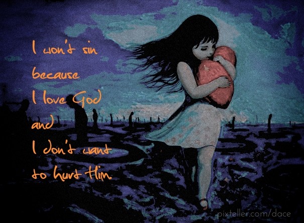 I won't sin becausei love god andi Design 