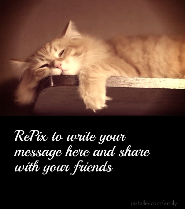 Repix to write your message here and Design 