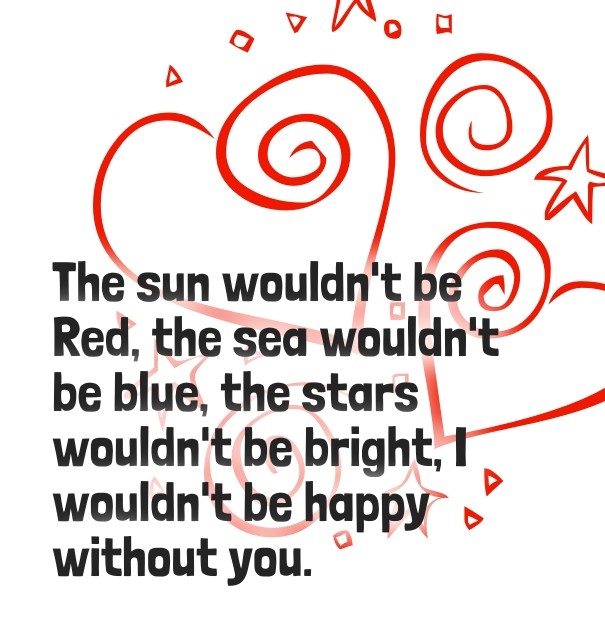 The sun wouldn't be red, the sea Design 