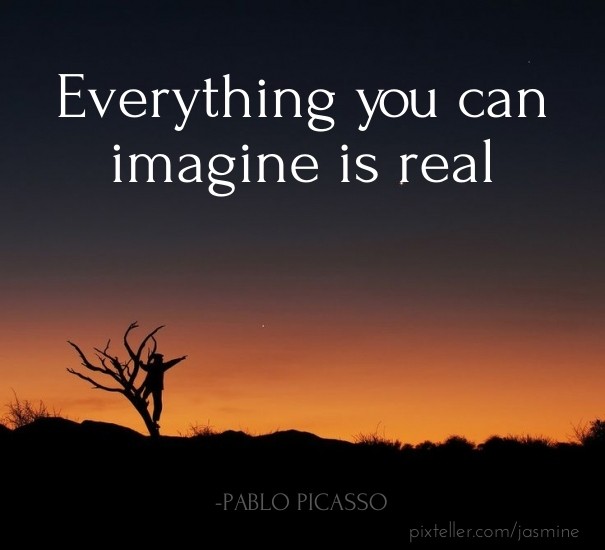 Everything you can imagine is real Design 