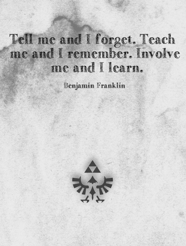 Tell me and i forget. teach me and i Design 
