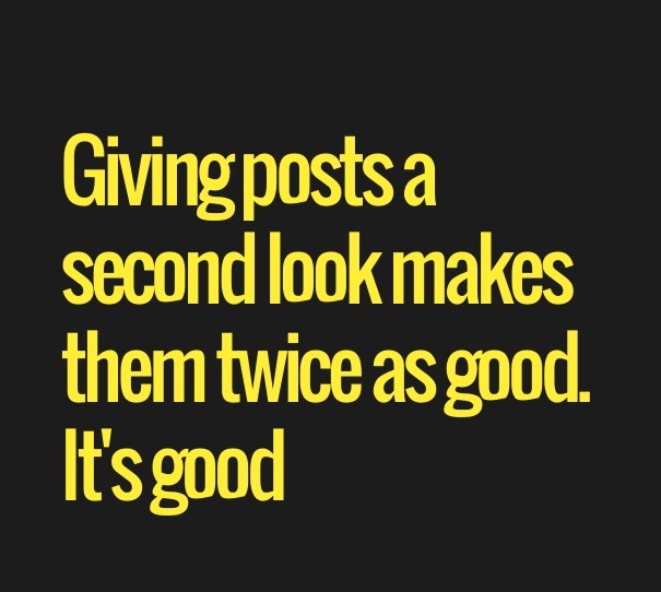Giving posts a second look makes Design 