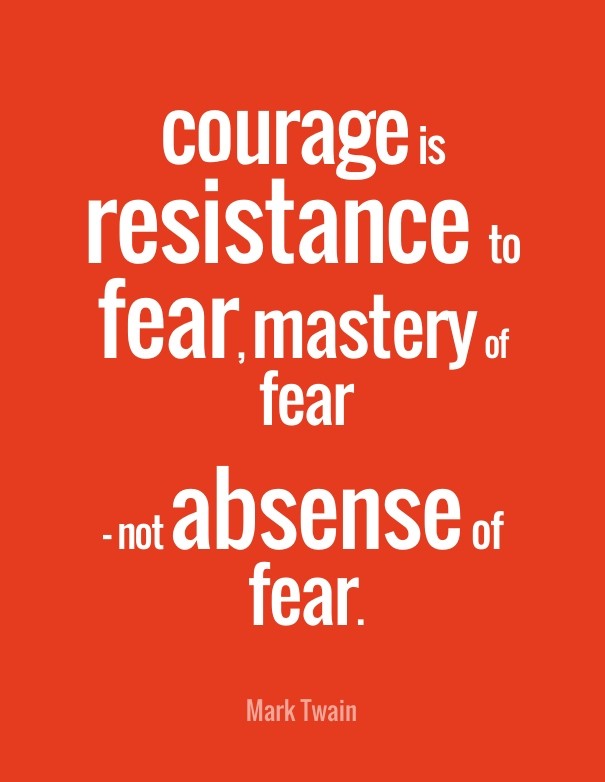 Courage is resistance to fear, Design 