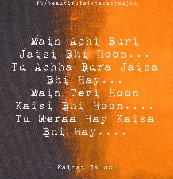 Main achi buri jaisi bhi hoon... tu Design 