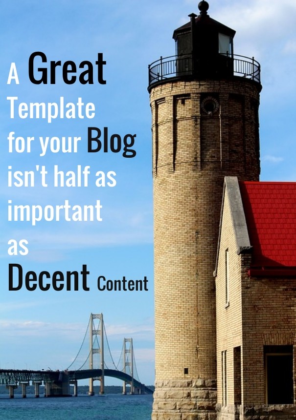A great templatefor your blog isn't Design 