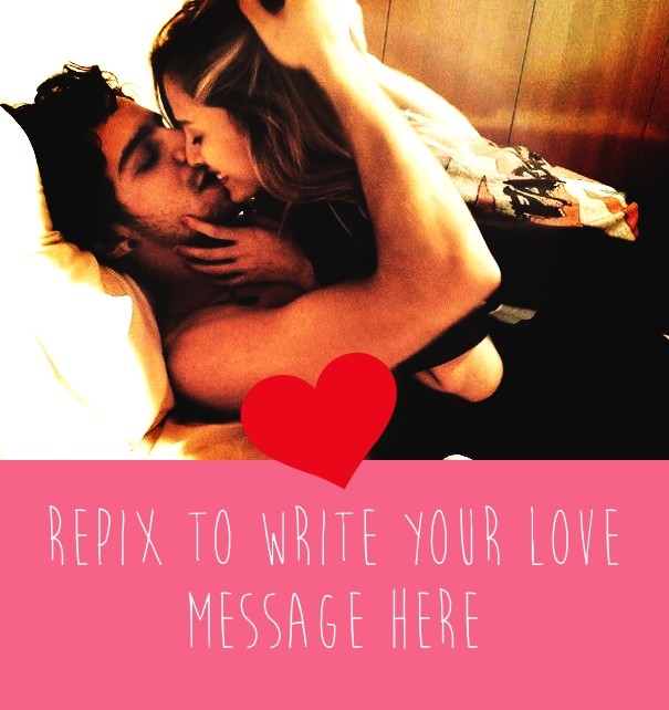 Repix to write your love message here Design 