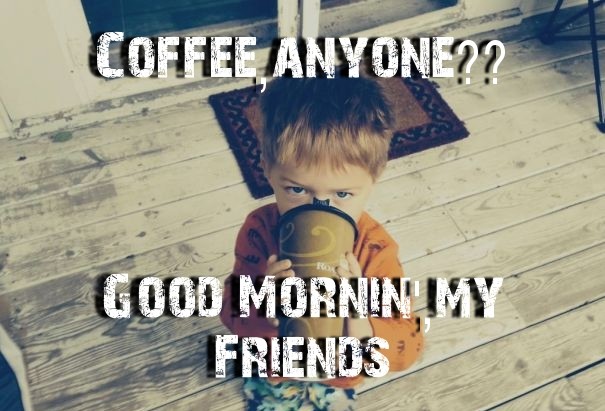 Coffee,anyone?? good mornin',my Design 
