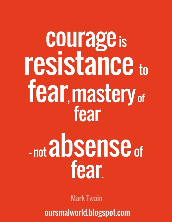 Courage is resistance to fear, Design 