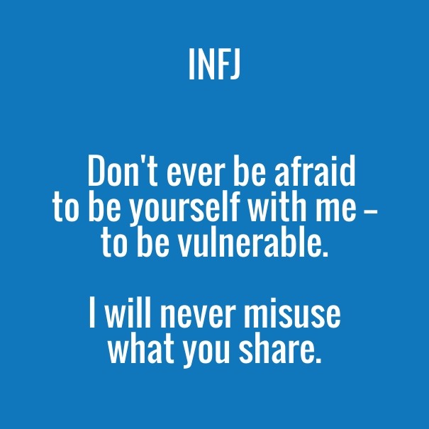 Infj don't ever be afraid to be Design 