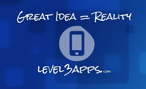 Great idea = reality level3apps.com Design 