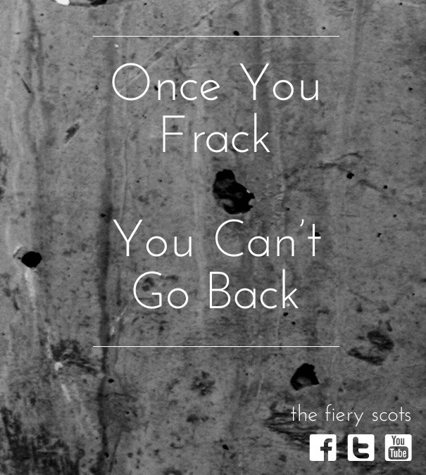 Once you frack you can&rsquo;t go Design 
