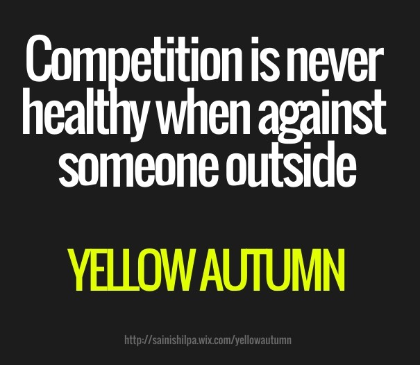 Competition is never healthy when Design 