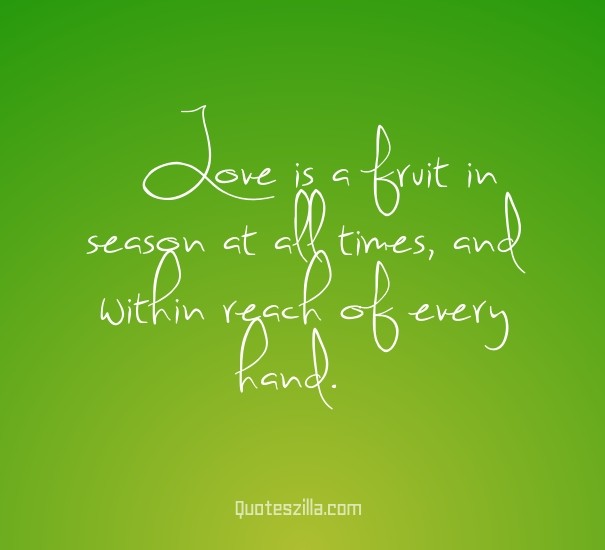 Love is a fruit in season at all Design 