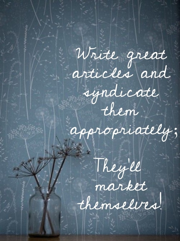 Write great articles and syndicate Design 