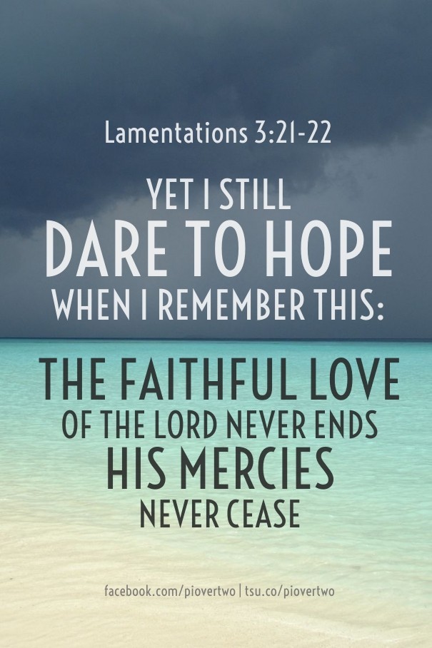 Lamentations 3:21-22 yet i stilldare Design 