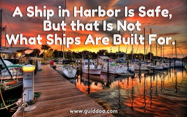 A ship in harbor is safe, but that Design 