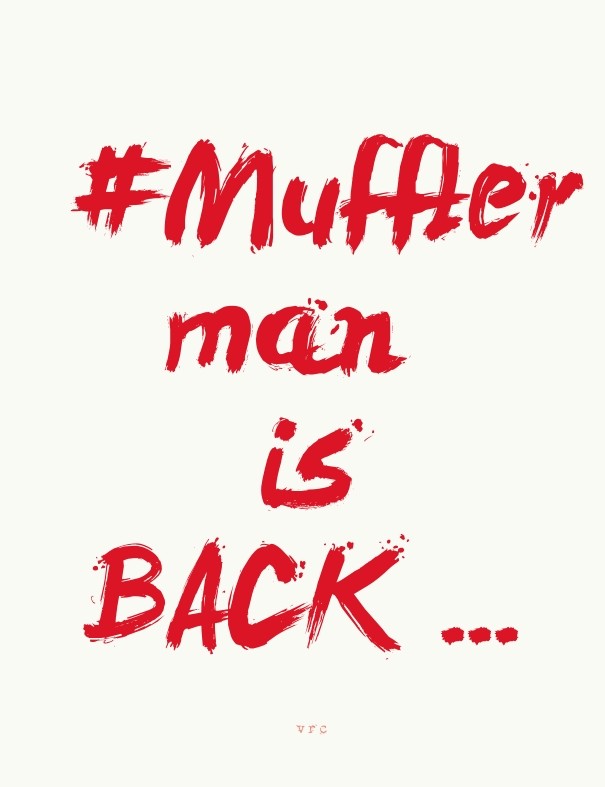 #mufflerman is back ... vrc Design 