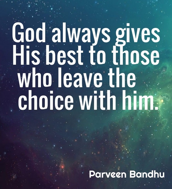 God always gives his best to those Design 