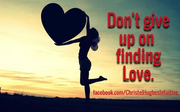 Don't give up on finding love. Design 