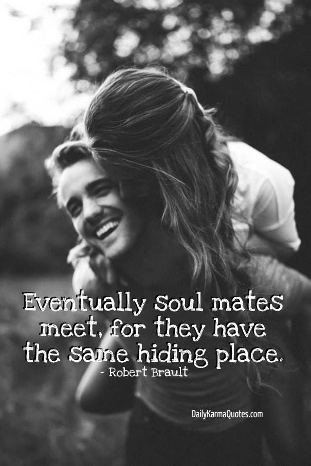 Eventually soul mates meet, for they Design 