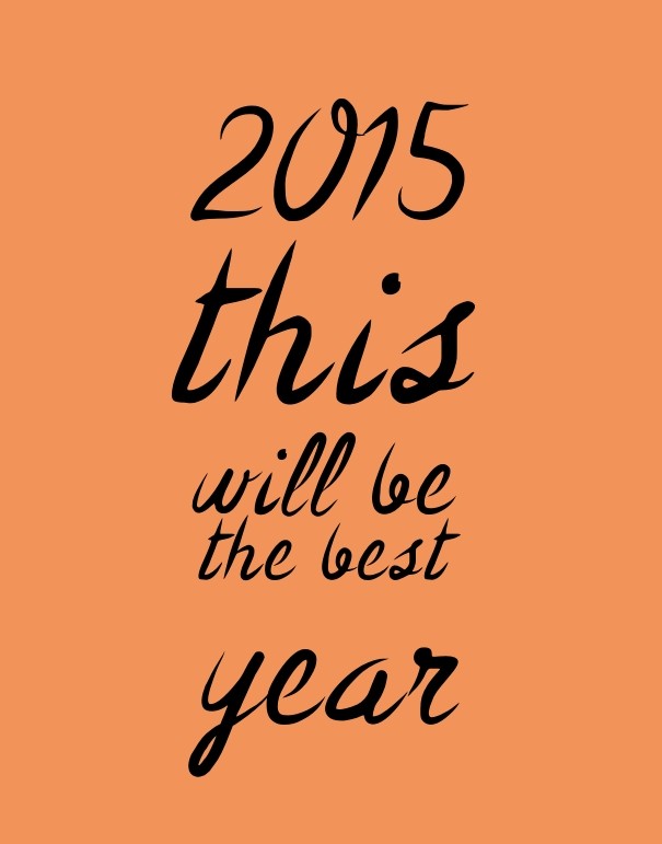 This will be the best year :: 2015 Design 