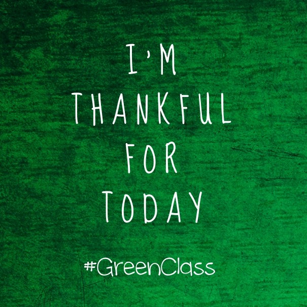 I'm thankfulfortoday #greenclass Design 