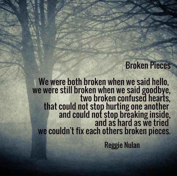 Broken pieces we were both broken Design 