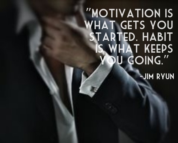 &quot;motivation is what gets you Design 