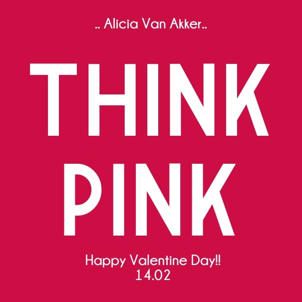 Think pink .. alicia van akker.. Design 
