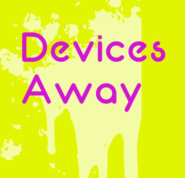 Devices away Design 
