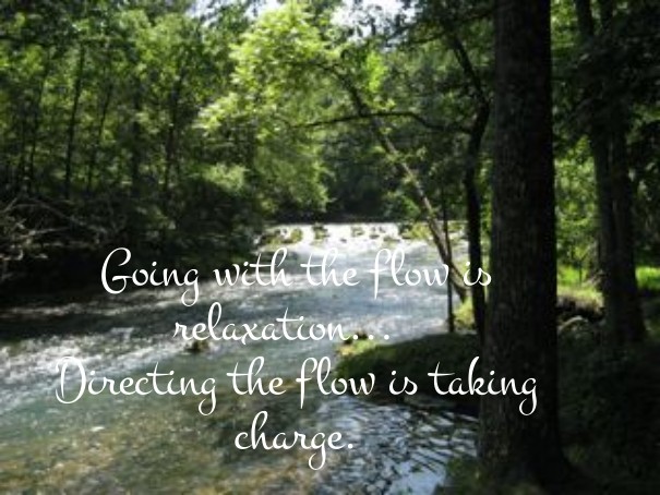 Going with the flow is relaxation... Design 