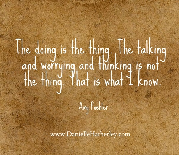 The doing is the thing. the talking Design 