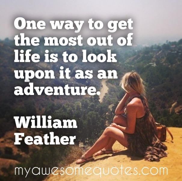 One way to get the most out of life Design 