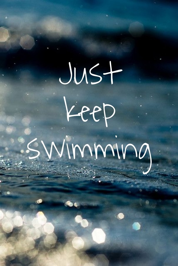 Just keep swimming -Dory Design 