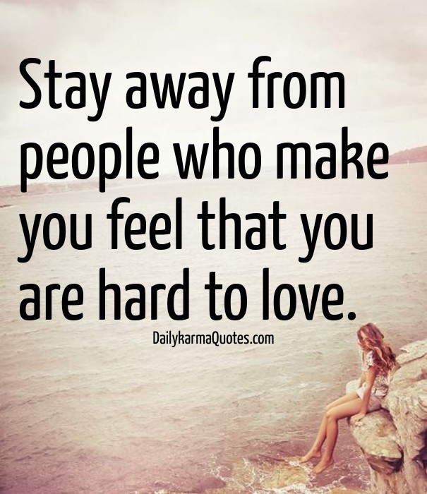Stay away from people who make you Design 
