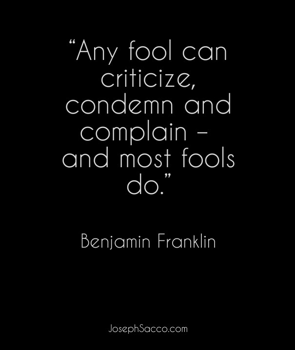 &ldquo;any fool can criticize, Design 