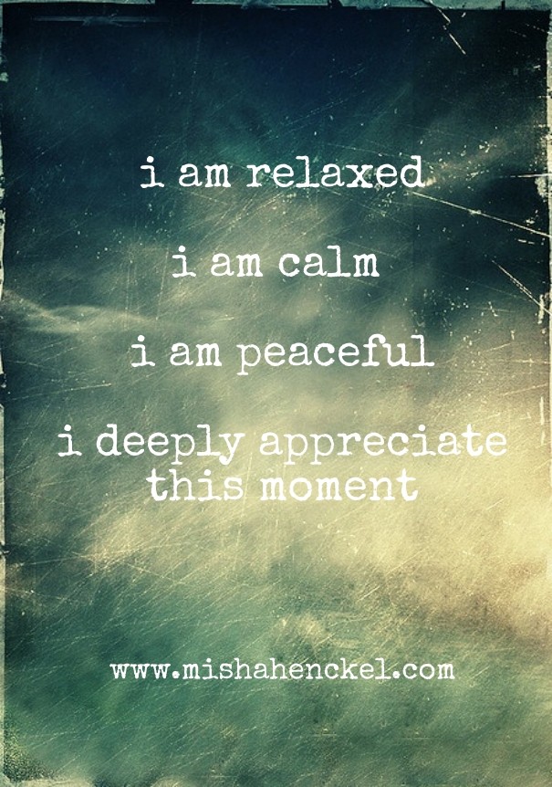 I am relaxed i am calm i am peaceful Design 