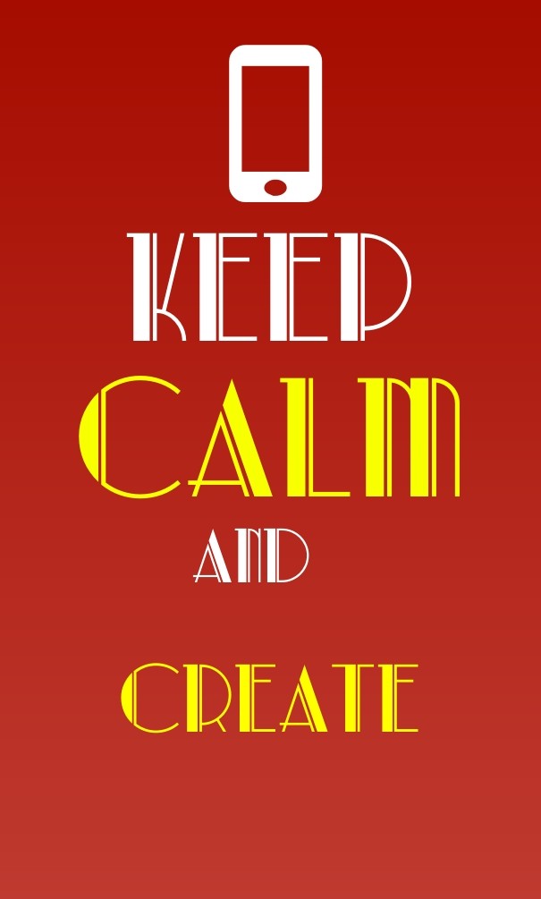 Keep calmand create Design 
