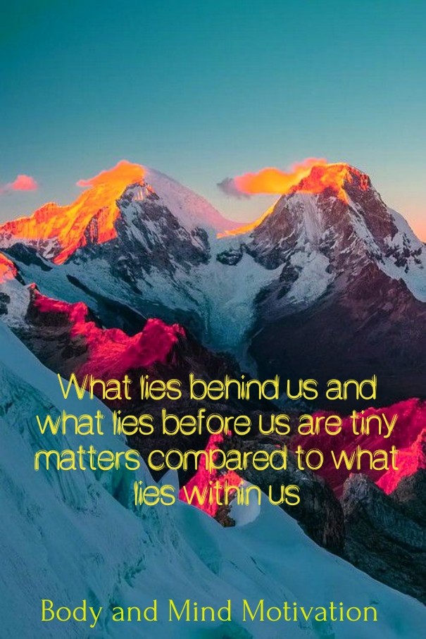 What lies behind us and what lies Design 